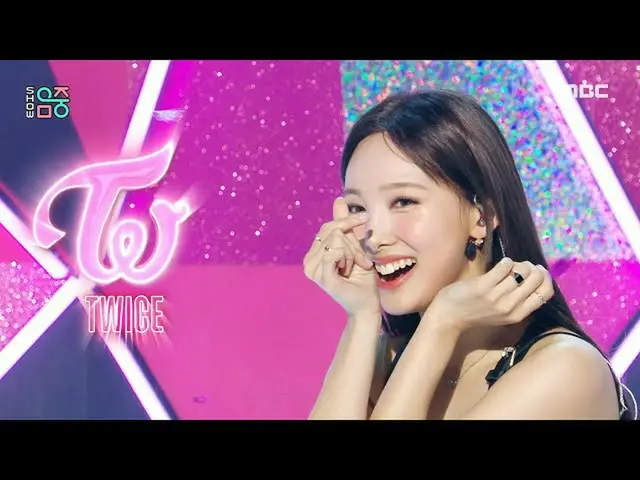 【公式mbk】TWICE_ _ (TWICE_ ) - Talk that Talk |ショー！ MusicCore | MBC220827放送  