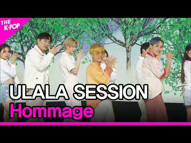 【公式sbp】 ULALA SESSION_ _ , Hommage (ウララセッション,オマージュ) [THE SHOW_ _  220830]  
