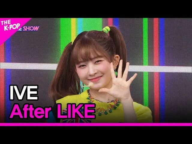 【公式sbp】 IVE_ _ , After LIKE [THE SHOW_ _  220830]  