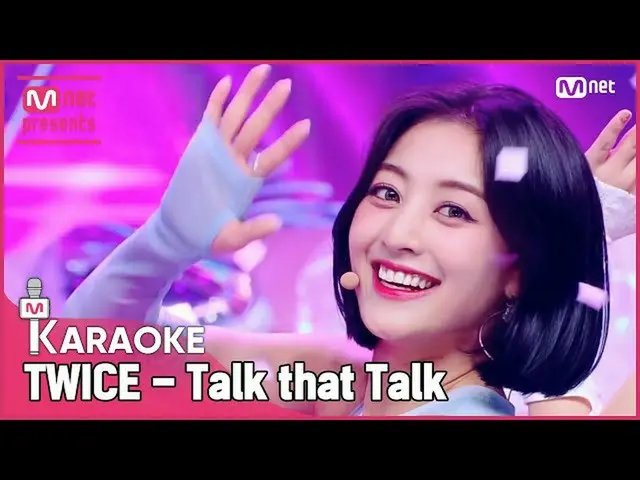 【公式mnk】🎤 TWICE_ _  - Talk that Talk KARA_ _ _ OKE 🎤  
