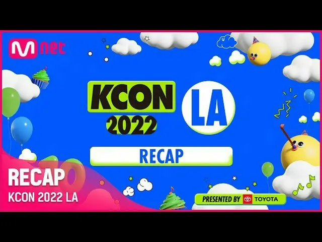 【公式mnk】RECAP KCON 2022 LA  