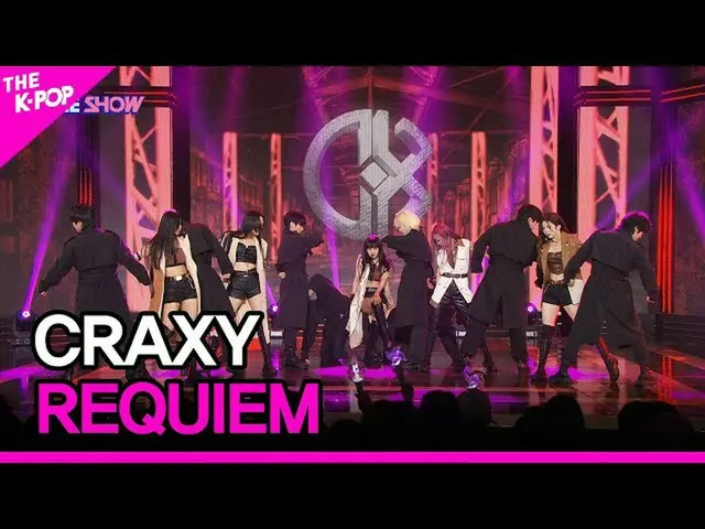 【公式sbp】 CRAXY, REQUIEM (クラッシュ、REQUIEM) [THE SHOW_ _  220913]  