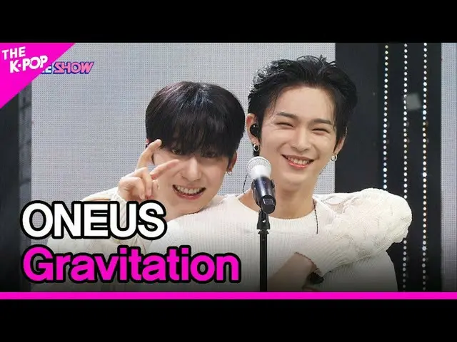 【公式sbp】 ONEUS_ _ , Gravitation (ONEUS_ , 千万分の1の確率の君) [THE SHOW_ _  220913]  