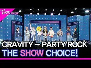 【公式sbp】 CRAVITY_ _ 、THE SHOW_ _  CHOICE！ [THE SHOW_ _  221004]  