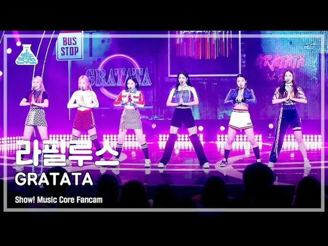 【公式mbk】[芸能研究所] Lapillus – GRATATA(ラフィルス - グラタタ) FanCam |ショー！ MusicCore | MBC2210