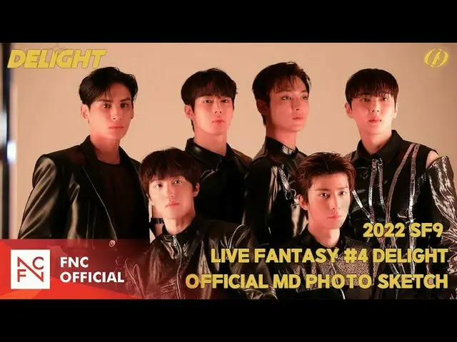 【公式】SF9、2022 SF9 LIVE FANTASY #4 DELIGHT OFFICIAL MD PHOTO SKETCH  