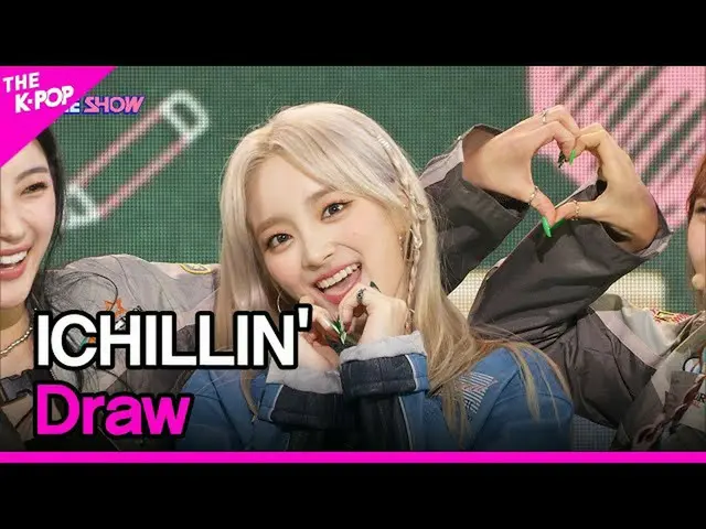 【公式sbp】 ICHILLIN_ ', Draw [THE SHOW_ _  221115]  