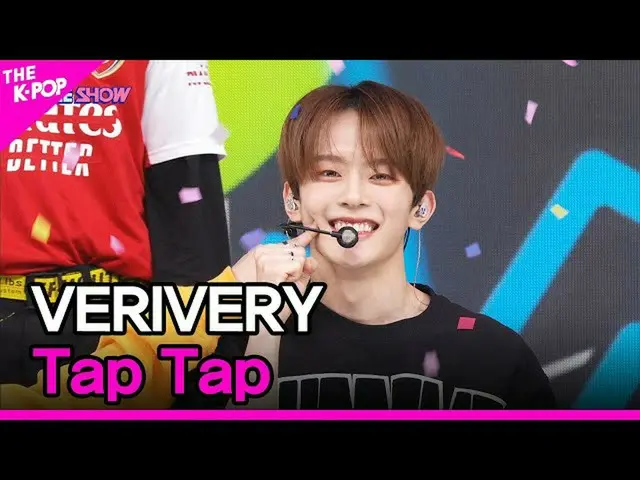 【公式sbp】 VERIVE_ _ RY_ _ , Tap Tap (VERIVE_ _ RY_ , Tap Tap) [THE SHOW_ _  221122