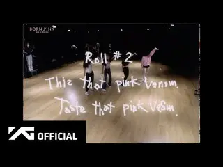 【公式】BLACKPINK、BLACKPINK - 'BPM' Roll #2  