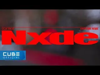 【公式】(G)I-DLE、(G)I-DLE、Steve Aoki - 'Nxde (Steve Aoki Remix)' Visualizer  