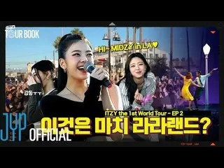 【公式】ITZY、ITZY 🌐IT'z TOUR BOOK🌐 EP 2  
