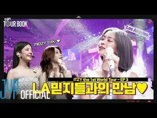 【公式】ITZY、ITZY 🌐IT'z TOUR BOOK🌐 EP 3  