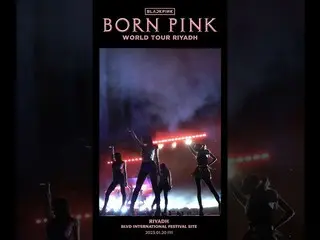 【公式】BLACKPINK、BLACKPINK WORLD TOUR [BORN PINK] RIYADH HIGHLIGHT CLIP  