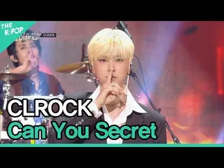 【公式sbp】 [初公開] ♬CLROCK, Can You Secret_ _  [THE IDOL BAND : BOY'S BATTLE FINAL]  