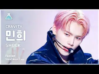 【公式mbk】[芸能研究所] CRAVITY_ _  MINHEE – Shock(CRAVITY_  ミンヒ - ショック) FanCam |ショー！ Mus
