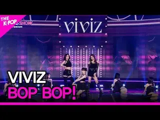 【公式sbp】 VIVIZ_ _ 、BOP BOP！ (VIVIZ_ 、BOP BOP！)[THE SHOW_ _ 230321]  