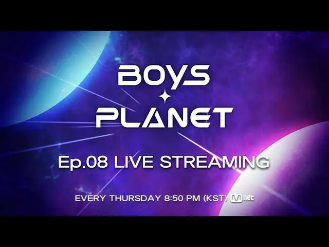 【公式mnk】[#BOYSPLANET] EPISODE 8: WORLDWIDE LIVE_ _  STREAMING  
