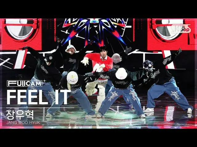 【公式sb1】[お茶の間1列フルカメラ4K]チャン・ウヒョク_  'FEEL IT' (JANG WOO HYUK FullCam)│@SBS 人気歌謡 230