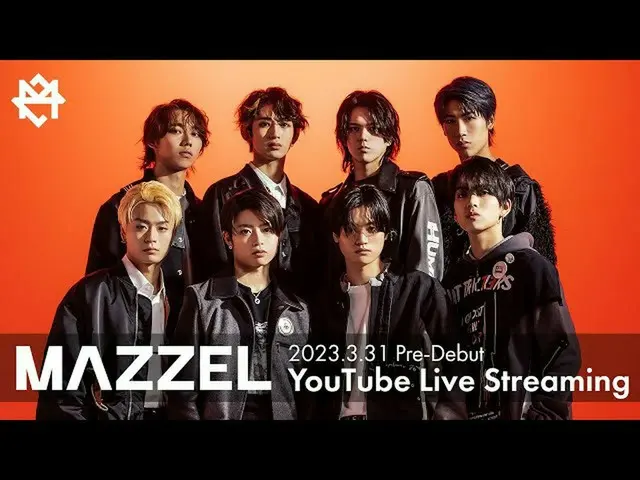【J公式umj】 MAZZEL YouTube Live - MISSION -  