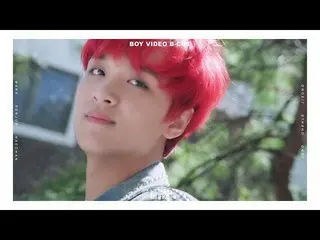 NCT DREAM BOY VIDEO B-CUT #4   