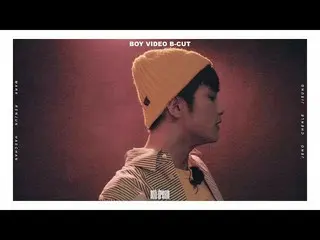 NCT DREAM BOY VIDEO B-CUT #6   