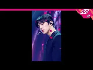 【公式mn2】【MPD直カム】キム・ウソク_ (UP10TION_ _ )_ _ 'Dawn'(KIM WOO SEOK FanCam)| MCOUNTDOWN