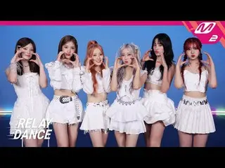 [リレーダンス] STAYC_  - バブル[Relay Dance] STAYC_ _  - バブルオールホワイト着場の天使たちリルダン降臨..🤍 (2:2