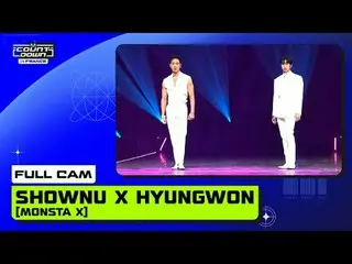 MCOUNTDOWN IN FRANCE SHOWNU X HYUNGWON (MONSTA X_ _ ) (シャーヌ X ヒョンウォン (MONSTA X_ 