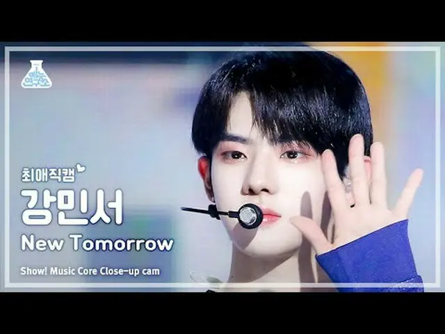 [ #チェ・ヨンカム] FANTASY BOYS_ _  KANG MINSEO_  - New Tomorrowショー！ MusicCore | MBC231