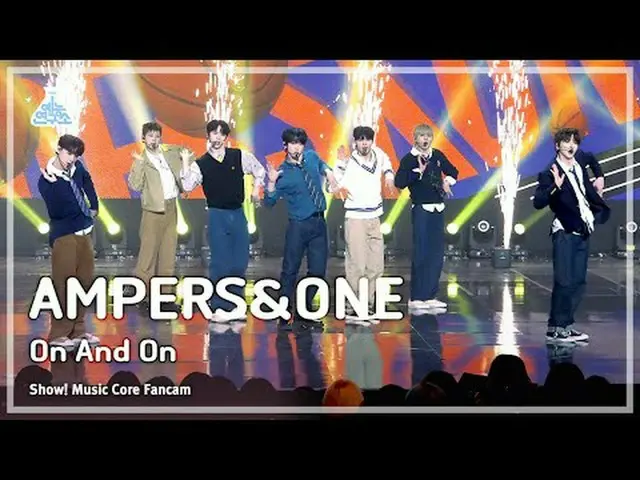 [芸能研究所] AMPERS&ONE_  – On And On(AMPERS&ONE_ _  - オン＆オン) FanCam |ショー！ MusicCore 