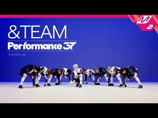 [Performance37]＆TEAM - Dropkick(日本版)|フルショット[パフォーマンス37]アンティム - ドロップキック(韓国語ver