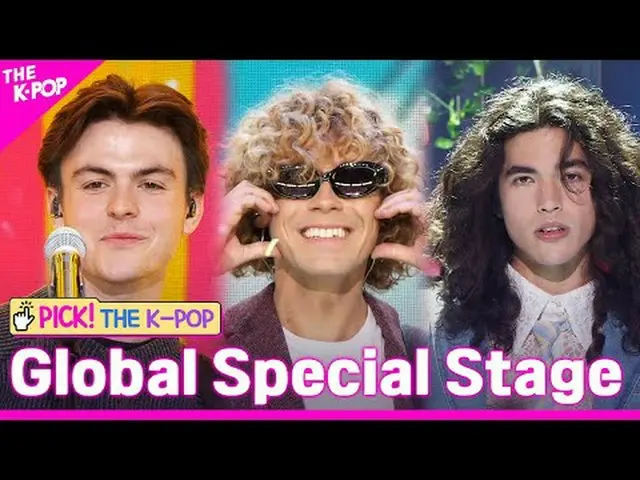 #Global_Special_Stage #New_Hope_Club #Conan_Gray #almost_Monday #P1Harmony_ _  #