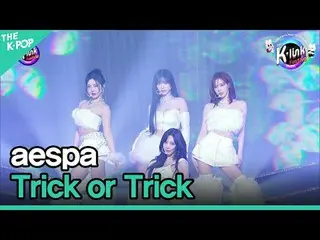 #aespa_ ̈_ ̈ #トリックオアトリック #aespa_ ̈ #2023_K_Link_Festival #2

 채널에 가입하여 혜택을 누려보세요