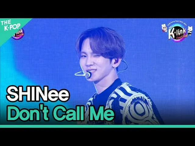 #SHINee_ _  #電話しないで #SHINee_  #2023_K_Link_Festival #231210 채널에 가입하여 혜택을 누려보세요
