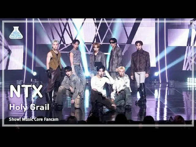 [芸能研究所] NTX - Holy Grail(エンティエックス - ホリーグレイル)FanCam |ショー！ MusicCore | MBC231216放送
