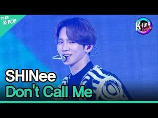 #SHINee_ _  #電話しないで #SHINee_  #2023_K_Link_Festival #231210 채널에 가입하여 혜택을 누려보세요