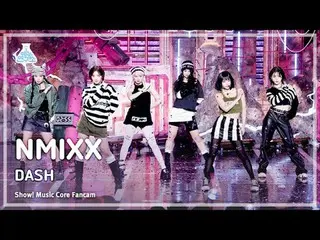 [芸能研究所 #8K] NMIXX_ _  - DASH(NMIXX_  - ダッシュ)FanCam |ショー！ MusicCore | MBC240120放送