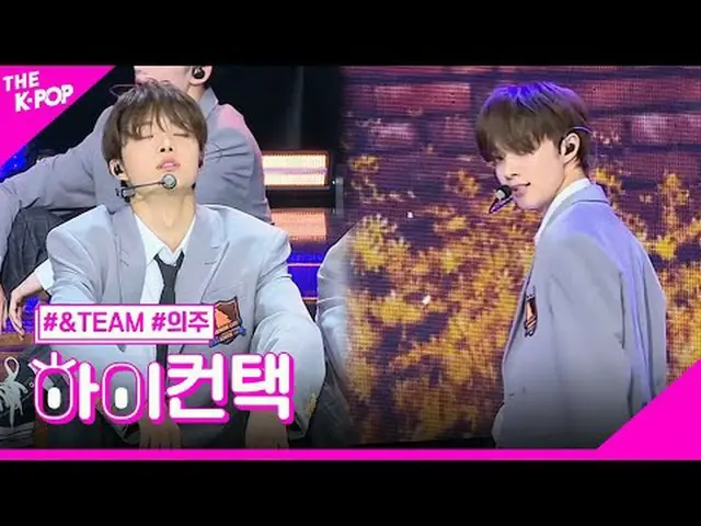 #&TEAM, FIREWORK (Korean ver.) EJ Focus, HI! CONTACT  #アンティム、FIREWORK(韓国語ver.) #