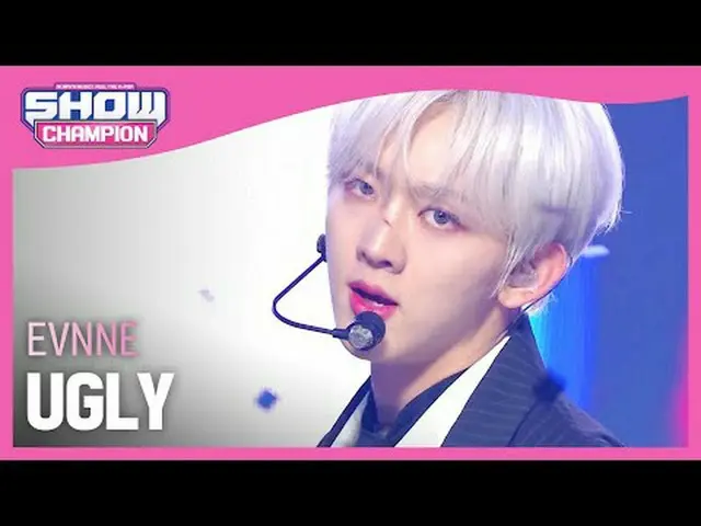 븐(EVNNE_ _ ) - 醜い#SHOW CHAMPION_ 피언 #EVNNE_ _  #UGLY ★KPOPのすべて！今すぐ購読してください★グローバル