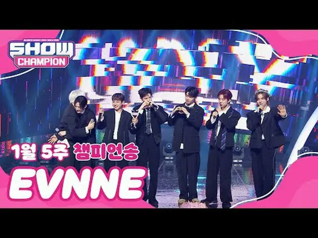 [ SHOW CHAMPION_ 1位] 1月5週チャンピオンソング ＜EVNNE_ _  - UGLY＞ アンコール Full ver. #SHOW CHAM