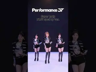 (G)I-DLE_  'Super Lady' 1.37倍速Sped Upチャレンジ| Performance37 | (G)I-DLE_ _ 編 #short