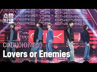 CIX_ _  - Lovers or Enemies (CIX_  - ラバース・オア・エナミス) #SHOW CHAMPION_ ピオン #CIX_ _  