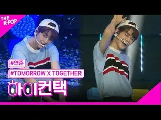 #TOMORROW_X_TOGETHER #TXT、CROWN YEONJUN Focus、HI！ CONTACT  #TOMORROW X TOGETHER_