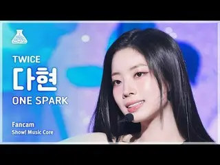 [芸能研究所] TWICE_ _  DAHYUN(TWICE_ ダヒョン) - ONE_  SPARK直カム|ショー！音楽センター| MBC240302放送#T