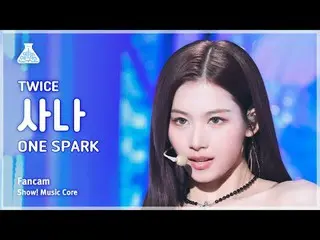 [芸能研究所] TWICE_ _ SANA(TWICE_ サナ) - ONE_ SPARK直カム|ショー！音楽センター| MBC240302放送#TWICE_ 