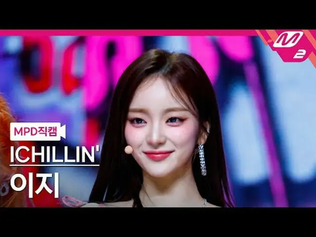 [MPD ページ ] ICHILLIN'_ ̈ LIFE - LIFE LIFE [MPD FanCam] ICHILLIN_ ̈' E.JI - ON MY 