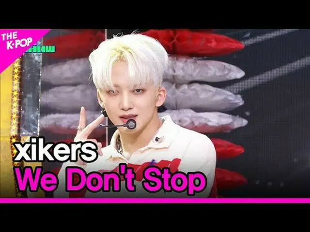 #싸이커스、私たちは止まらない#xikers #私たちは止まらない채널에 가입하여 혜택을 누려보세요