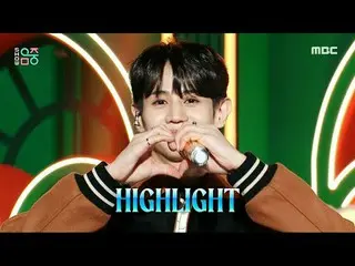 Highlight_ _ (Highlight_ ) - BODY |ショー！ MusicCore | MBC240316放送#Highlight_ _  #B