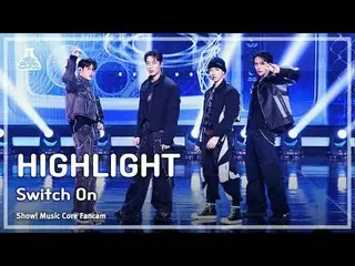 [芸能研究所] HIGHLIGHT (Highlight_ ) – Switch On 直カムショー！音楽センター| MBC240316放送#HIGHLIGHT