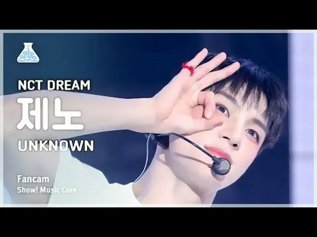 [芸能研究所] NCT_ _  DREAM_ _  JENO(NCTドリームジェノ) - UNKNOW_ N直カム|ショー！音楽センター| MBC240330放